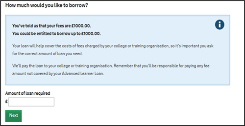 An image of the SFE Application page stating the maximum amount the learner can borrow and a field for the learner to enter how much they would like to borrow, above a green next button.