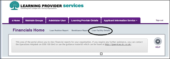 An image of the Financials Home page with the Loan Facility Details menu highlighted with a black circle.